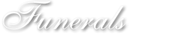 Funerals